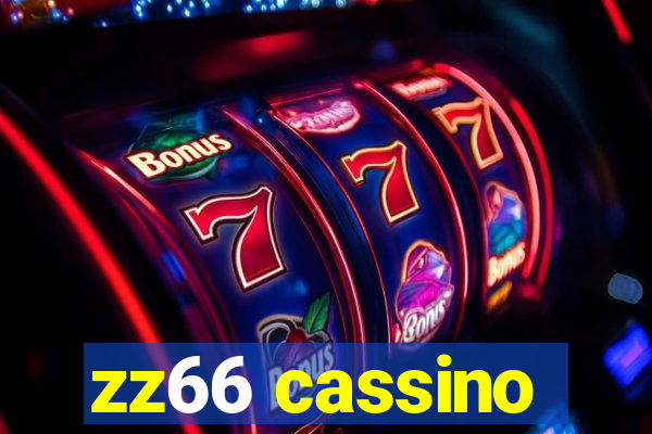 zz66 cassino